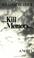 Cover of: Kill memory