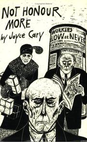 Cover of: Not honour more by Joyce Cary