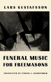 Cover of: Funeral music for Freemasons by Lars Gustafsson
