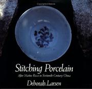 Cover of: Stitching porcelain: after Matteo Ricci in sixteenth-century China