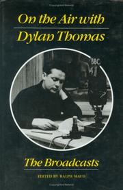 On the air with Dylan Thomas by Dylan Thomas