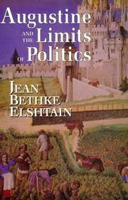 Cover of: Augustine and the Limits of Politics (FRANK COVEY LOYOLA L) by Jean Bethke Elshtain