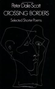 Cover of: Crossing borders: selected shorter poems