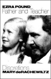 Cover of: Ezra Pound, father and teacher by Mary de Rachewiltz