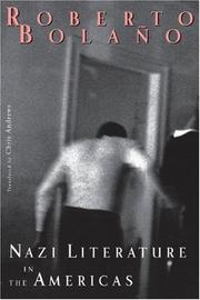 Cover of: Nazi Literature in the Americas by Roberto Bolaño