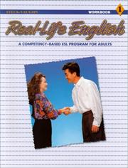 Cover of: Real Life English: A Competency-Based ESL Program for Adults (Level 1 Workbook)