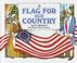 Cover of: A flag for our country