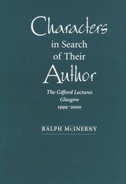 Cover of: Characters in Search of Their Author: The Gifford Lectures Glasgow 1999-2000 (The Gifford Lectures, 1999-2000)