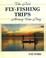Cover of: The Best Fly-Fishing Trips Money Can Buy