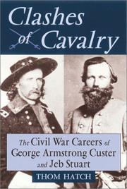 Cover of: Clashes of cavalry by Thom Hatch