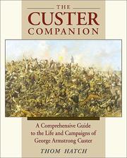 Cover of: The Custer companion by Thom Hatch