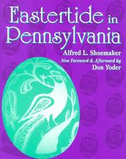 Cover of: Eastertide in Pennsylvania: a folk-cultural study