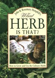 Cover of: What Herb Is That?: How to Grow and Use the Culinary Herbs