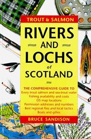 Cover of: Trout & Salmon Rivers and Lochs of Scotland (Trout & Salmon)