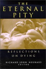 Cover of: The Eternal Pity by Richard John Neuhaus