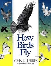 Cover of: How birds fly by John K. Terres