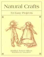 Cover of: Natural crafts: 72 easy projects