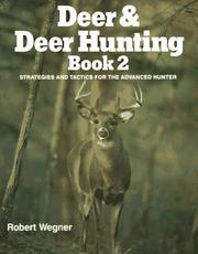 Deer and Deer Hunting Book 2 by Robert Wegner