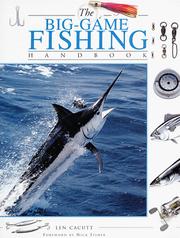 Cover of: The Big-Game Fishing Handbook by Len Cacutt