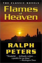 Cover of: Flames of Heaven by Ralph Peters