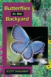 Cover of: Butterflies in the Backyard by Scott Shalaway