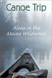 Cover of: Canoe Trip: Alone in the Maine Wilderness