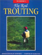 Cover of: Ed Shenk's Fly Rod Trouting