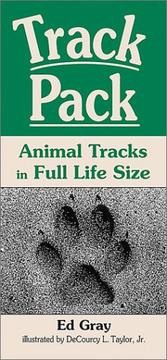 Cover of: Track pack: animal tracks in full life size