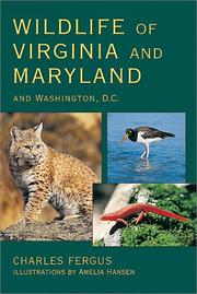 Cover of: Wildlife of Virginia and Maryland Washington D.C by Charles Fergus
