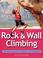 Cover of: Rock & Wall Climbing