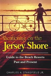 Cover of: Vacationing on the Jersey shore: guide to the beach resorts, past and present