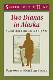 Cover of: Two Dianas in Alaska by Agnes Herbert