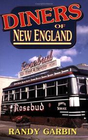Diners Of New England by Randy Garbin
