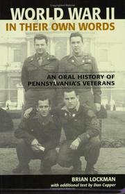 Cover of: World War II in their own words: an oral history of Pennsylvania's veterans