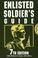 Cover of: Enlisted Soldier's Guide