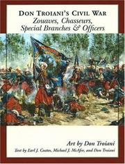 Cover of: Don Troiani's Civil War zouaves, chasseurs, special branches, and officers by Don Troiani