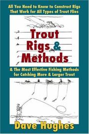 Cover of: Trout Rigs & Methods by Dave Hughes