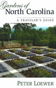 Cover of: Gardens of North Carolina by H. Peter Loewer