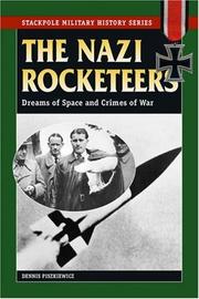 Cover of: The Nazi Rocketeers: Dreams of Space and Crimes of War (Stackpole Military History)