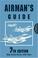 Cover of: Airman's Guide, 7th Edition (Airman's Guide)