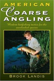 American Coarse Angling by Brook Landis