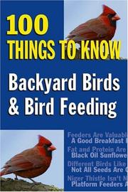 Backyard Birds and Bird Feeding by Sandy Allison