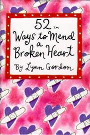 Cover of: 52 Ways to Mend a Broken Heart (52 Decks)