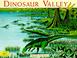 Cover of: Dinosaur Valley