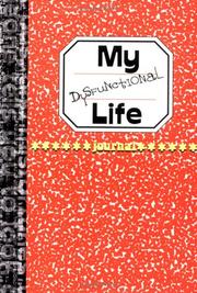 Cover of: My Dysfunctional Life | Jennifer Worick