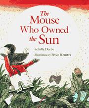 Cover of: The mouse who owned the sun