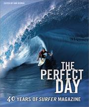 Cover of: The Perfect Day: 40 Years of Surfer Magazine