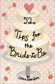Cover of: 52 Tips for the Bride-To-Be