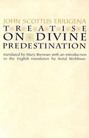 Cover of: Treatise on Divine Predestination (Notre Dame Texts in Medieval Culture, Volume 5) by Johannes Scotus Erigena