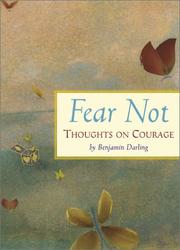 Cover of: Fear Not: Thoughts on Courage